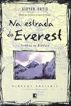 Imagem de NA ESTRADA DO EVEREST (COL. VIAGENS RADICAIS)
