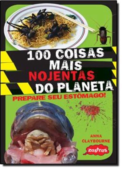 Picture of 100 COISAS MAIS NOJENTAS DO PLANETA
