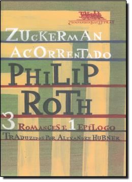 Imagem de ZUCKERMAN ACORRENTADO - 3 ROMANCES E 1 EPILOGO
