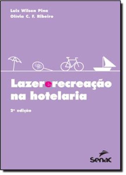 Picture of LAZER E RECREACAO NA HOTELARIA - 2ª ED