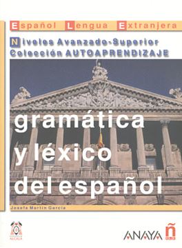 Imagem de ANAYA ELE EN GRAMATICA Y LEXICO DEL ESPANOL - NIVELES AVANZADO-SUPERIOR