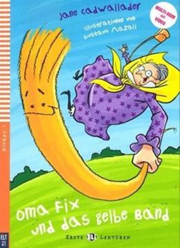 Imagem de OMA FIX UND DAS GELBE BAND - ERSTE ELI-LEKTUREN A0 - DOWNLOADABLE MULTIMEDIA