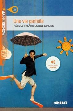 Imagem de UNE VIE PARFAITE - NIVEAU A2 - LIVRE + MP3 A TELECHARGER