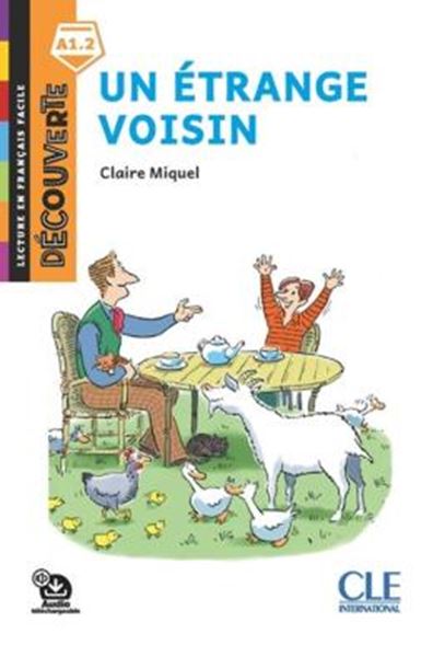 Picture of UN ETRANGE VOISIN - DECOUVERTE A1.2 - AUDIO TELECHARGEABLE - 2EME ED.