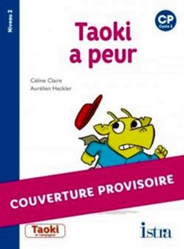 Imagem de TAOKI A PEUR - NIVEAU 2 - TAOKI ET COMPAGNIE