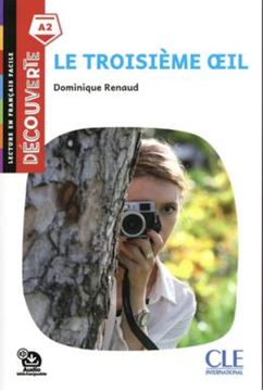 Imagem de TROISIEME OEIL - DECOUVERTE A2 - AUDIO TELECHARGEABLE - 2EME ED.