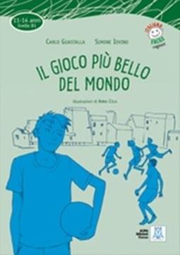 Imagem de IL GIOCO PIU BELLO DEL MONDO - B1 - LIBRO + AUDIO ONLINE