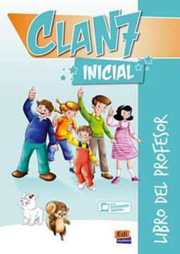 Imagem de CLAN 7 CON HOLA AMIGOS! NIVEL INICIAL LIBRO DEL PROFESOR