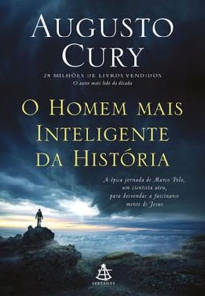 Picture of HOMEM MAIS INTELIGENTE DA HISTORIA, O - A EPICA JORNADA DE MARCO POLO UM CIENTISTA ATEU PARA DESVENDAR A FASCINANTE MENTE DE JESUS