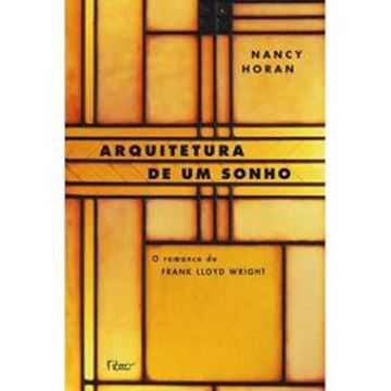 Imagem de ARQUITETURA DE UM SONHO