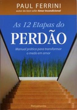 Imagem de 12 ETAPAS DO PERDAO , AS