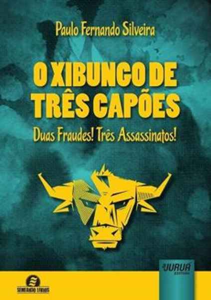 Picture of XIBUNGO DE TRES CAPOES, O