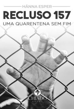 Imagem de RECLUUSO 157 - UMA QUARENTENA SEM FIM