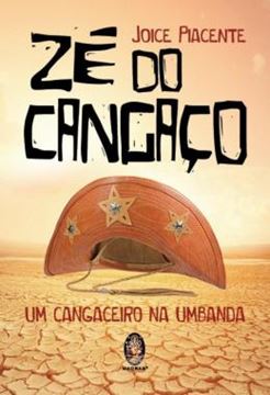 Imagem de ZE DO CANGACO - UM CANGACEIRO NA UMBANDA