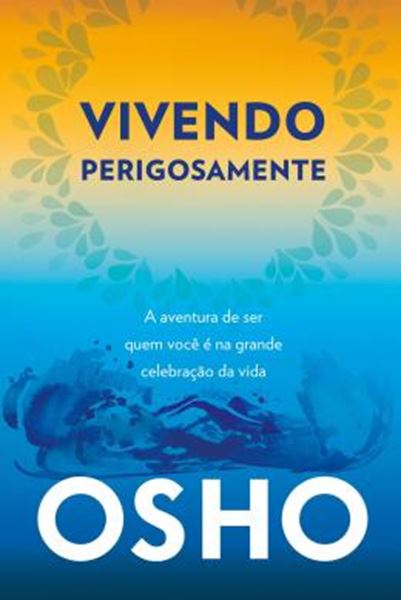Picture of VIVENDO PERIGOSAMENTE - 2ª ED