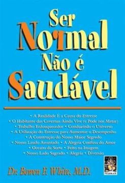 Imagem de SER NORMAL NAO E SAUDAVEL