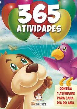 Imagem de 365 ATIVIDADES - UMA PARA CADA DIA DO ANO
