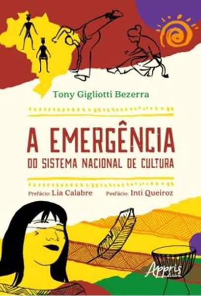 Picture of A EMERGENCIA DO SISTEMA NACIONAL DE CULTURA