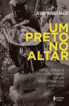 Imagem de UM PRETO NO ALTAR