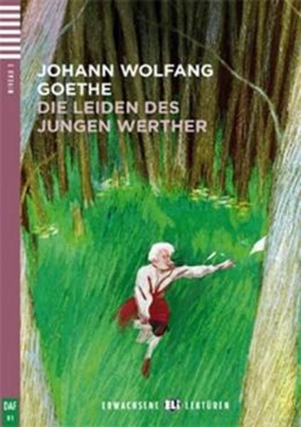 Picture of DIE LEIDEN DES JUNGEN WERTHER - ERWACHSENE ELI-LEKTUREN B1 - DOWNLOADABLE MULTIMEDIA
