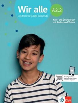 Imagem de WIR ALLE A2.2 - DEUTSCH FUR JUNGE LERNENDE - KURS- UND UBUNGSBUCH MIT AUDIOS UND VIDEOS