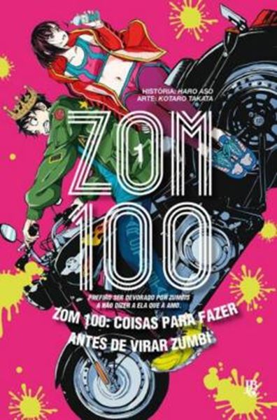 Picture of ZOM 100 - COISAS PARA FAZER ANTES DE VIRAR ZUMBI - VOL. 01