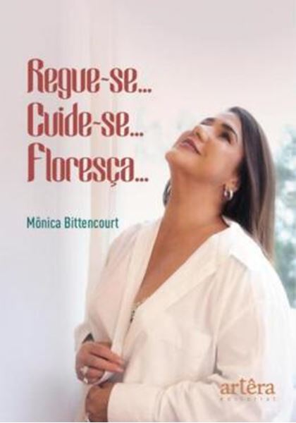 Picture of REGUE-SE... CUIDE-SE... FLORECA