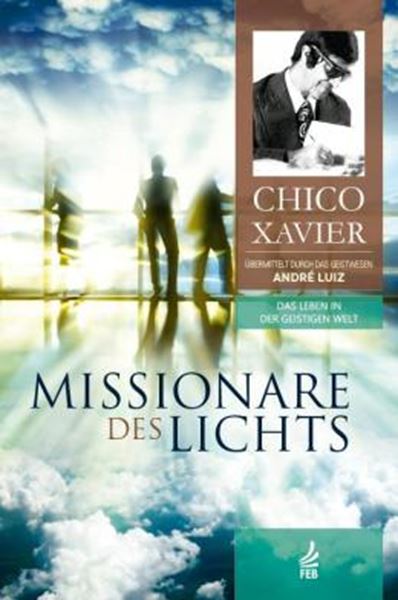 Picture of MISSIONARE DES LICHTS (MISSIONARIOS DA LUZ - ALEMAO)