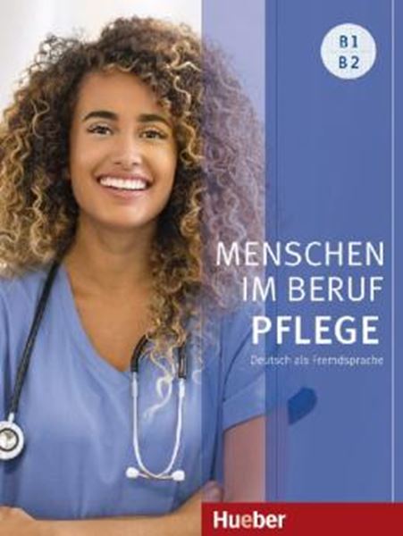 Picture of MENSCHEN IM BERUF - PFLEGE B1-B2 KURSBUCH MIT AUDIOS ONLINE