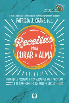 Imagem de RECEITAS PARA CURAR A ALMA