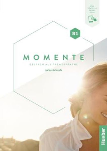 Picture of MOMENTE B1 - ARBEITSBUCH PLUS INTERAKTIVE VERSION - DEUTSCH ALS FREMDSPRACHE