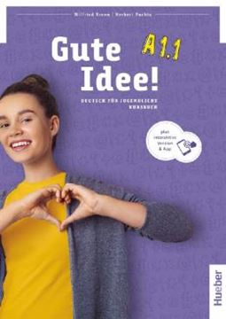 Imagem de GUTE IDEE! A1.1 - KURSBUCH PLUS INTERAKTIVE VERSION - DEUTSCH FUR JUGENDLICHE - DEUTSCH ALS FREMDSPRACHE