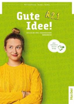 Imagem de GUTE IDEE! A2.1 - KURSBUCH PLUS INTERAKTIVE VERSION - DEUTSCH FUR JUGENDLICHE - DEUTSCH ALS FREMDSPRACHE
