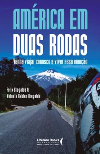 Picture of AMERICA EM DUAS RODAS - VENHA VIAJAR CONOSCO E VIVER ESSA EMOCAO