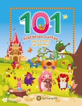 Imagem de 101 HISTORIAS CURTAS - PARA A HORA DE DORMIR