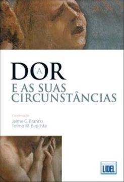 Imagem de  DOR E SUAS CIRCUNSTANCIAS, A