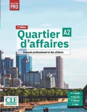 Imagem de QUARTIER D´AFFAIRES A2 - LIVRE DE L´ELEVE - 2EME EDITION
