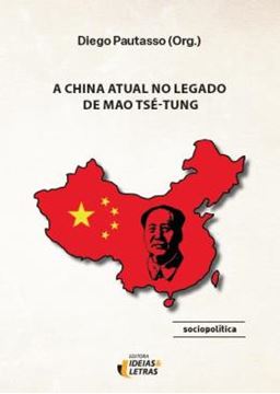 Imagem de A CHINA ATUAL NO LEGADO DE MAO TSE-TUNG