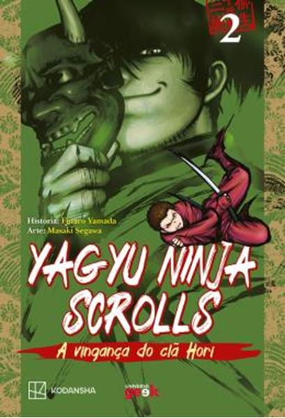 Picture of YAGYU NINJA SCROLLS, VOL. 2: A VINGANCA DO CLA HORI